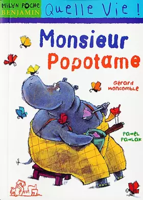 Couverture du produit · MONSIEUR POPOTAME