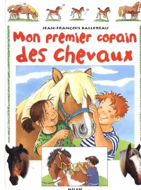 Couverture du produit · Mon premier copain des chevaux