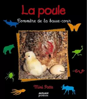 Couverture du produit · La Poule : Commère de la basse-cour