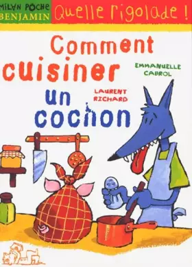Couverture du produit · Comment cuisiner un cochon