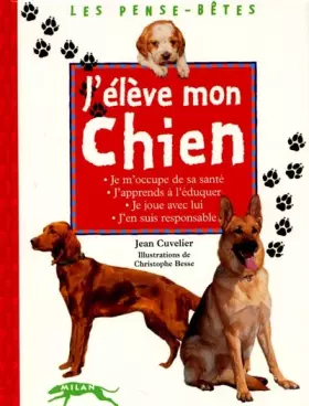 Couverture du produit · J'élève mon chien