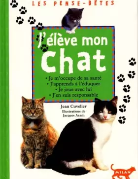 Couverture du produit · J'élève mon chat