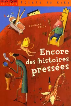 Couverture du produit · Encore des histoires pressées