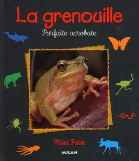 Couverture du produit · Grenouille parfaite acrobate