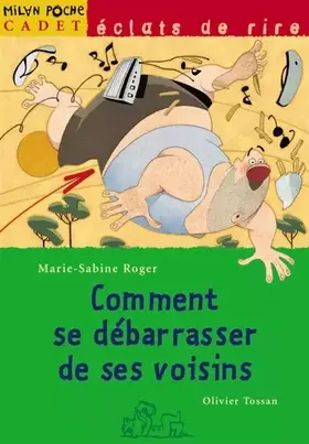 Couverture du produit · Comment se débarasser de ses voisins