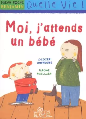 Couverture du produit · Moi, j'attends un bébé