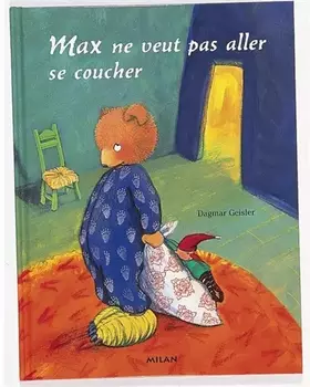 Couverture du produit · Max ne veut pas aller se coucher