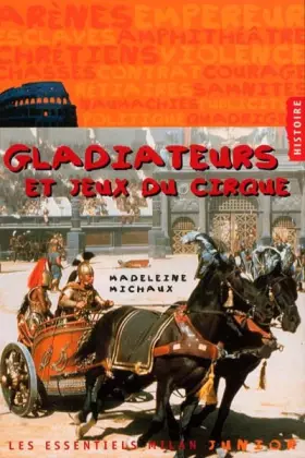 Couverture du produit · Gladiateurs et jeux du cirque
