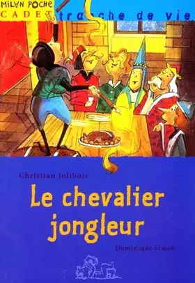 Couverture du produit · Le chevalier jongleur