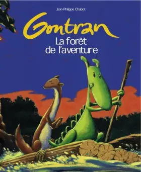 Couverture du produit · Gontran : La Forêt de l'aventure