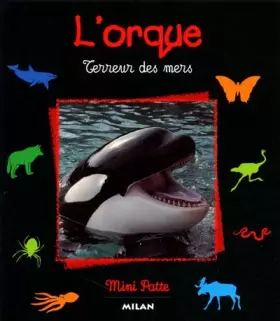 Couverture du produit · L'Orque : Terreur des mers