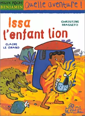 Couverture du produit · Issa, l'enfant lion