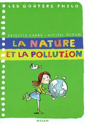 Couverture du produit · La Nature et la Pollution