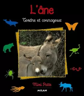 Couverture du produit · L'Âne : Tendre et Courageux