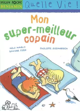 Couverture du produit · Mon super-meilleur copain