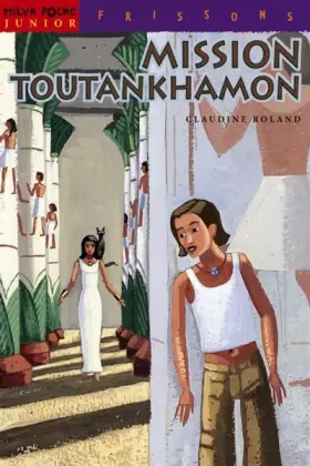 Couverture du produit · Mission Toutankhamon
