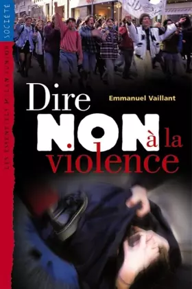Couverture du produit · Dire Non à la violence