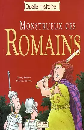Couverture du produit · Monstrueux ces romains