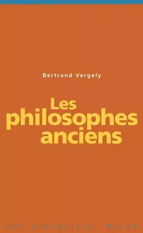 Couverture du produit · Les philosophes anciens