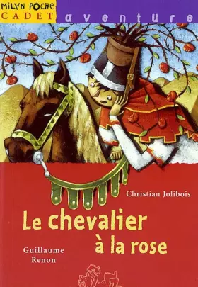 Couverture du produit · Le Chevalier à la rose