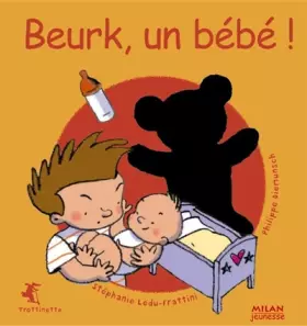 Couverture du produit · Beurk, un bébé !