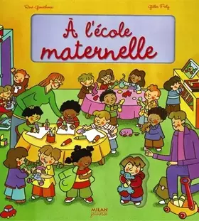Couverture du produit · A l'école maternelle