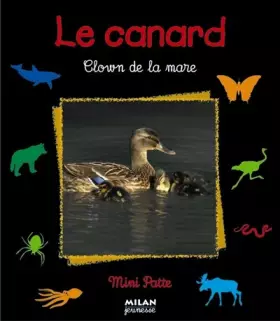 Couverture du produit · Le canard : Clown de la mare