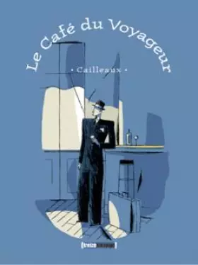 Couverture du produit · Le Café du voyageur