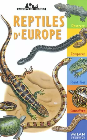Couverture du produit · Les reptiles d'Europe