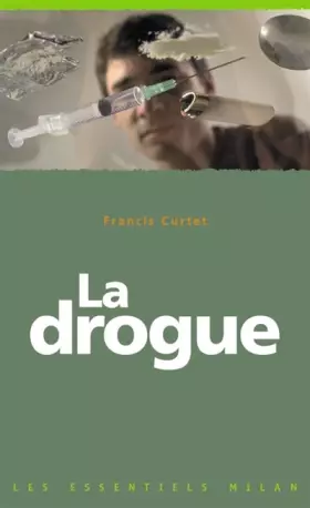 Couverture du produit · La Drogue