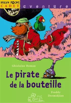 Couverture du produit · Le pirate de la bouteille