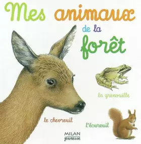 Couverture du produit · Mes animaux de la forêt