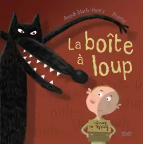 Couverture du produit · Boîte à loup (la)
