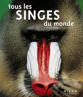 Couverture du produit · Tous les singes du monde