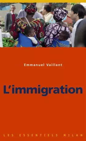 Couverture du produit · L'immigration
