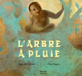 Couverture du produit · L'arbre à pluie