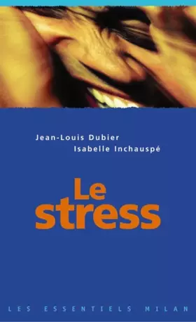 Couverture du produit · Le stress
