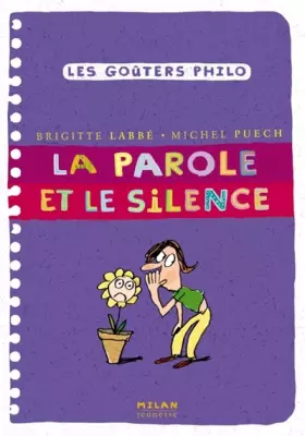 Couverture du produit · Parole et le silence (la)