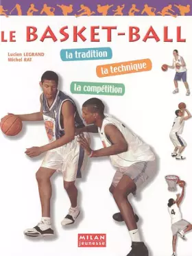 Couverture du produit · Le basket-ball