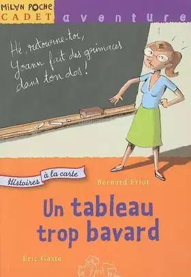 Couverture du produit · HIST. CARTE T05 TABLEAU TROP BAVARD