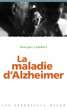 Couverture du produit · La maladie d'Alzheimer