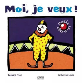 Couverture du produit · Moi, je veux !