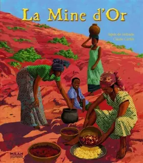 Couverture du produit · Mine d'or (la)