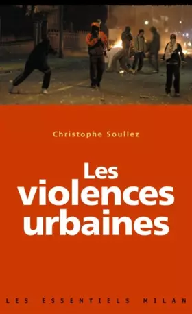 Couverture du produit · Les violences urbaines