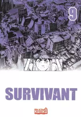 Couverture du produit · Survivant, Tome 9 :