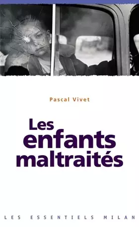 Couverture du produit · Les enfants maltraités