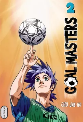 Couverture du produit · Goal Masters, Tome 2 :