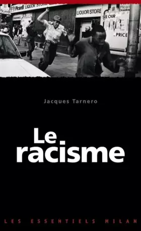 Couverture du produit · Le racisme