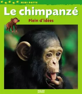 Couverture du produit · Chimpanzé, plein d'idées (le)