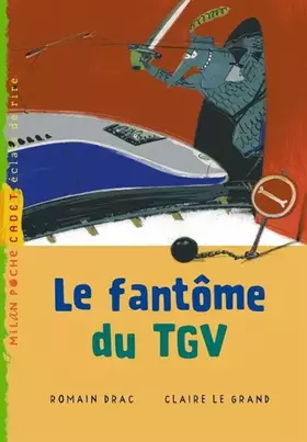 Couverture du produit · Le fantôme du TGV